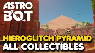 Astro Bot - Hieroglitch Pyramid 100% Walkthrough (All Bots, Puzzle Pieces & Lost Galaxies)