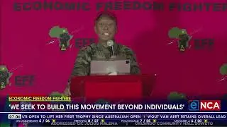 We seek to build this movement beyond individuals - Malema