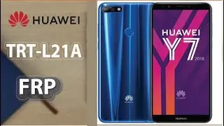 huawei TRT-l21a Y7 prime frp bypass by frp activation tool 2018