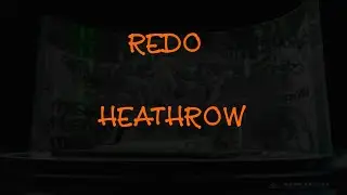 REDO - HEATHROW (текст песни)