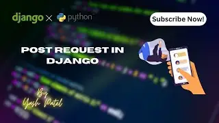 Django Project: Post Request in django