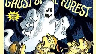 The Ghost of the Forest / Berenstain Bears (Read Aloud)