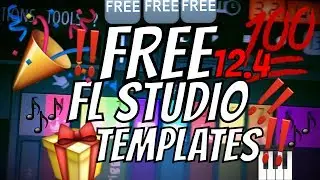 Free FL Studio 12.4 Templates 2017 EDM, HIP HOP,  ETC.[Beginner - Advanced][FAST & EASY]