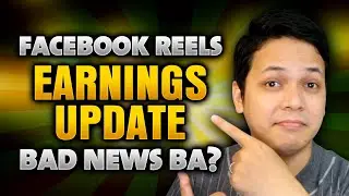 FACEBOOK REELS EARNINGS UPDATE MAY 09, 2023 - GOOD OR BAD NEWS BA?