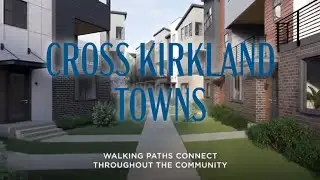 Cross Kirkland Towns in Kirkland, WA, Community Tour by Toll Brothers