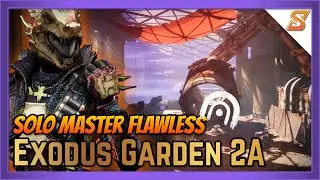 MASTER SOLO FLAWLESS "EXODUS GARDEN 2A" LOST SECTOR (THE FINAL SHAPE) | DESTINY 2