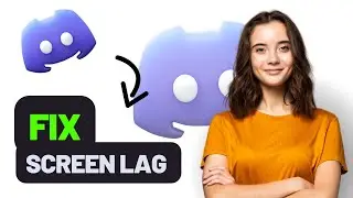 How to fix screen lag on Discord (Best Method)