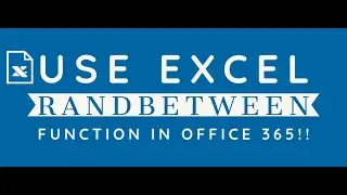 How to Use Excel RANDBETWEEN Function in Office 365? GeekExcel