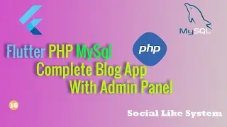 Flutter php mysql complete blog app with admin panel part 16 