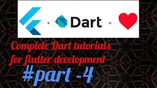 Maps in Dart || Dart For Flutter Development 2021