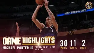 Michael Porter Jr. Records 30-Point Double-Double | Full Game Highlights vs. Heat 🎥