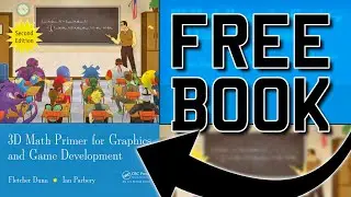 My Favourite GameDev Math Book is Now FREE!