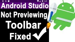 Android Studio not previewing toolbar