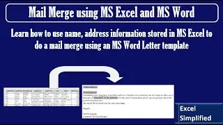 Learn how to do a Mail Merge using MS Excel and Word