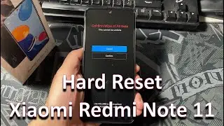 How To Hard Reset Xiaomi Redmi Note 11