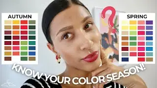 5 Reasons You Should Know Your Color Season | Color Analysis