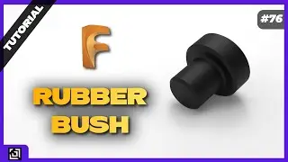 Design a Rubber Bush in Fusion 360 | Fusion 360 Tutorial 2021 | It’s made EZy