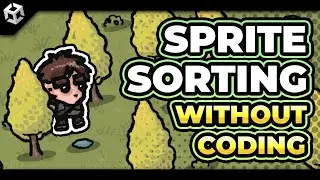 Y Sprite Sorting without coding (perfect for 2d RPGs, Roguelikes, Roguelites)