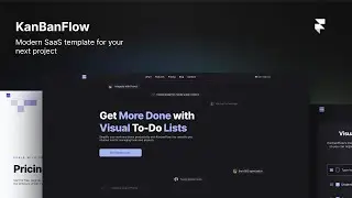 KanbanFlow | Modern SaaS Framer Template 💪