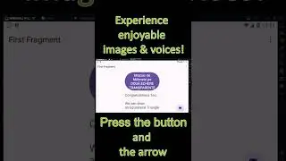 ANDROID GAME LEARNING WITH PLEASURE See Enjoyable Images and Voices! Press the Button and the Arrow