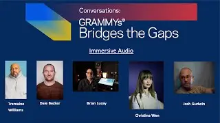 Immersive Audio | GRAMMYs Bridges The GAPs