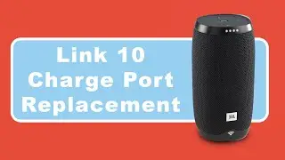 How To Repair JBL Link 10 Broken Charger Port Replacement | Repair Tutorial