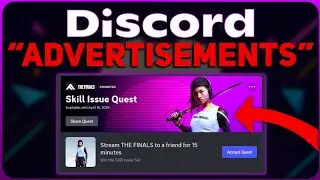 Discord's New "Advertisements" - People Are Overreacting.. (Discord Quests)