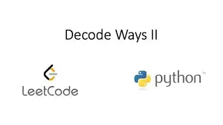 Leetcode - Decode Ways II (Python)