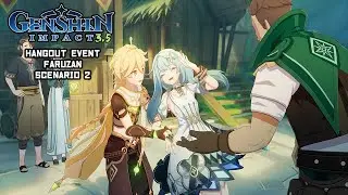 Genshin Impact 3.5 Faruzan Hangout Event Walkthrough Gameplay | Scenario 2