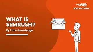 What is SEMrush? Marketing Toolkit Explained [2021] + 7-Day Trial