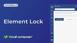 How to Lock Elements in Visual Composer