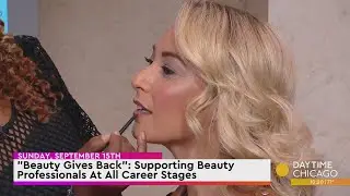 "Beauty Gives Back": Supporting Beauty Professionals At All Career Stages