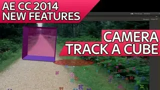 After Effects Tutorial: Camera Track a Cube