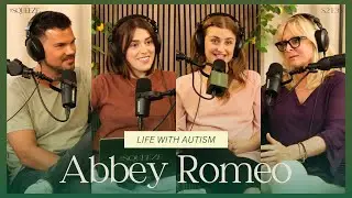 Abbey Romeo: Life With Autism