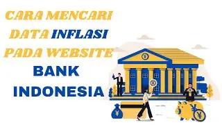 CARA MENCARI DATA INFLASI PADA WEBSITE BANK INDONESIA #inflasi #bankindonesia