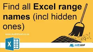 Find all range names (including hidden named ranges) in Excel. See related link below