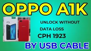 oppo a1k password unlock without data loss by usb cable ( without isp )