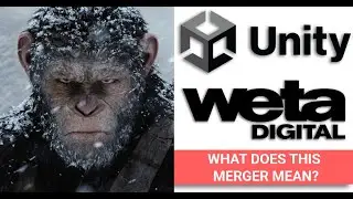 Unity 3D Acquires Weta Digital | Learn More Here