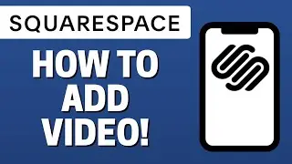 How To Add Video In Squarespace Mobile