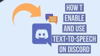 How to Enable and Use Text-to-Speech on Discord