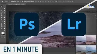 PHOTOSHOP vs LIGHTROOM : les différences