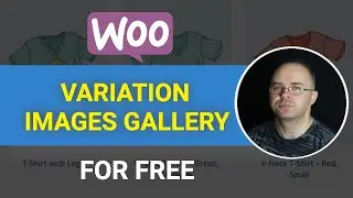 How to Add Woocommerce Variation Images Gallery for Free?