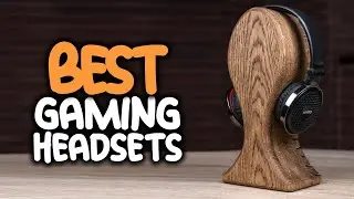 Best Gaming Headsets in 2023 - Which Is The Best Gaming Headset?