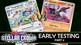 Stellar Crown Early Testing, Part 4: Terapagos ex vs. Salazzle