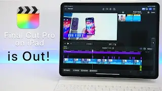 Final Cut Pro for iPad is Out! - First Impressions