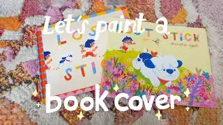 how to design + paint a children's book cover ✏️