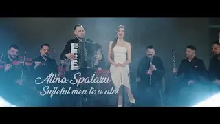 Alina Spataru & Orchestra „Bogdan Cotruț” - Sufletul meu te-a ales 💘