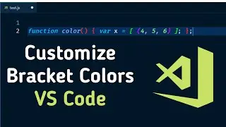 Bracket Color Change VSCODE | How to Customize Bracket Color in vscode