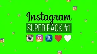 Instagram Super Pack #1 / Green Screen - Chroma Key