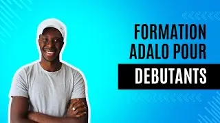 Formation ADALO pour débutants (2024) - Comment créer une application iOS et Android sans coder ?